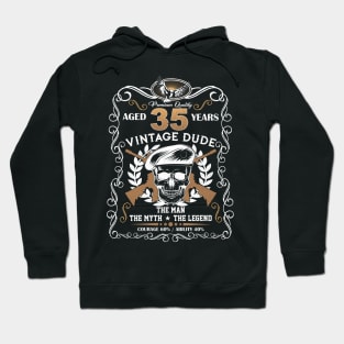 Skull Aged 35 Years Vintage 35 Dude Hoodie